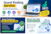 provide high quality guest posting services