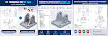 convert 2d drawings into 3d cad models using siemens nx