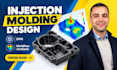 design precise injection molded parts with dfm and moldflow analysis