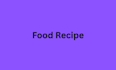 develop practical dishes with clear ingredient instructions