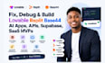 fix debug and build lovable replit base44 ai apps, apis, supabase, saas mvps