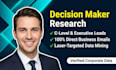 do targeted b2b lead generation and decision maker research