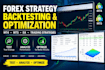 backtest or optimize your trading strategy
