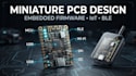 slim pcb for wearable devices with embedded firmware