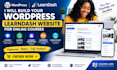 build your wordpress learndash website for online courses