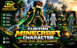 create custom minecraft characters, mods, skins and rigging
