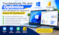 troubleshoot, fix and optimize your windows PC, apps and power bi dashboard