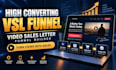 build a high converting vsl funnel that sells for you