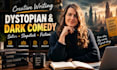write dystopian slapstick satire dark comedy fictional stories