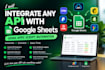 integrate any API with google sheets using apps script automation