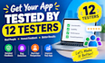 12 testers 20 testers google play mobile app testing 12 app testers 20 tester