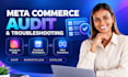 audit your facebook instagram or meta commerce setup for policy issues