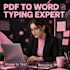 do fast pdf to word typing image to text and data entry