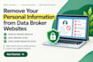 remove your personal information and clean your digital footprint