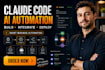 build and deploy claude code ai automation, ai agent, claude mcp, claude expert