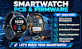 design smartwatch display pcb with battery management and embedded firmware