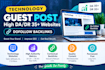 provide technology guest post backlinks