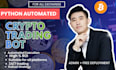 build python automated ai crypto trading bot, python trading bot with your API