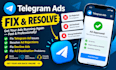 fix telegram ad, resolve telegram ad, fix decline ad, fix ad destination