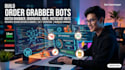 build order grabber bot batch grabber bot doordash bot uber and instacart bot