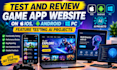 test and review game app website on IOS, android PC feature testing ai projects