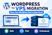 migrate your wordpress website to vps cyberpanel