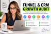 audit your gohighlevel funnel, CRM, and automations
