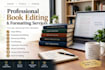 book editor for developmental editing, proofreading, formatting, romance novel