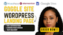 design google sites website wordpress website landing page with elementor pro
