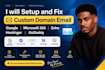 setup and fix custom domain email google microsoft 365 zoho hostinger godaddy