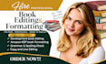do book editing and formatting, ebook proofread for kdp formatting