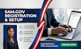 do sam gov registration, uei, cage code, and government contract setup