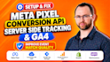 setup meta pixel conversion api, server side tracking, ga4 ecommerce tracking