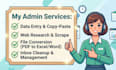 be your reliable admin assistant