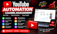 manage and automate your youtube channel