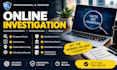 do osint investigation, background check and fraud verification