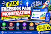 fix facebook page monetization, content monetization, payout and policy issues