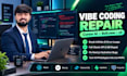 fix and complete your cursor, bolt or v0 app