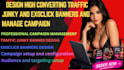 design high converting trafficjunky and exoclick banners
