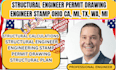 structural engineer permit drawing engineer stamp ohio ca, mi, tx, wa, mi