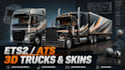create high quality 3d ets2 and ats trucks, trailers skins