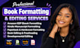 do amazon kdp ebook formatting, manuscript formatting developmental book editor