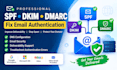 setup spf dkim dmarc and fix email authentication
