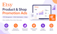 etsy product shop promotion ads ppc management roas optimization setup