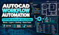create custom autolisp tools for autocad automation and quantity takeoff
