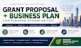 write a grant proposal and business plan for funding opportunities