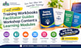 create training workbooks facilitator guide workshop content and learning module