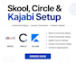 setup skool community circle, online kajabi course curriculum content upload