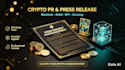 write crypto press release blockchain web3 nft press release currency promotion