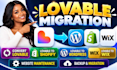 convert lovable to wordpress clone lovable to shopify lovable mirgration to wix